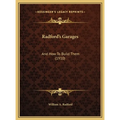 Radford's Garages: And How To Build Them (1910) - Hardcover