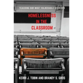 Homelessness in the Classroom - Paperback