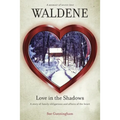 Waldene - Love in the Shadows - Paperback