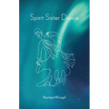 Spirit Sister Dance - Paperback