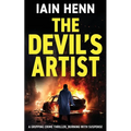 The Devil's Artist: A gripping crime thriller, burning with suspense - Paperback