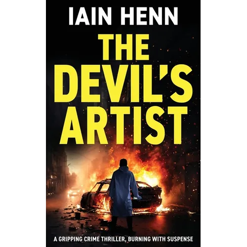 The Devil's Artist: A gripping crime thriller, burning with suspense - Paperback