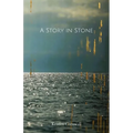 A Story in Stone - Paperback