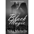 Black Magic: Book 3 of the Black Butterfly Series - Paperback