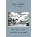 Rain, Hail, Sleet & Snow - Paperback