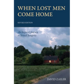 When Lost Men Come Home: An Inspired Journey to Sexual Integrity - Paperback