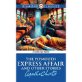 The Plymouth Express Affair And Other Stories - Hardcover