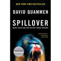 Spillover: Animal Infections and the Next Human Pandemic - Paperback