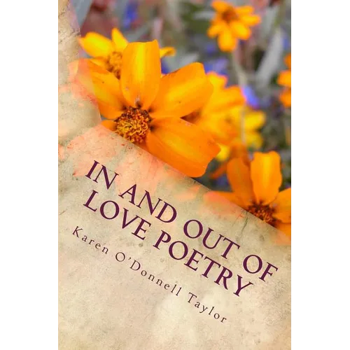 In and Out of Love Poetry - Paperback