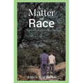 A Matter of Race: Summer with Sheridan - Paperback