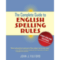 The Complete Guide to English Spelling Rules - Paperback