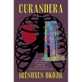 Curandera - Hardcover