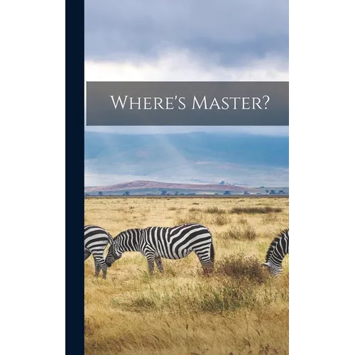 Where's Master? - Hardcover
