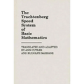 The Trachtenberg Speed System of Basic Mathematics - Hardcover