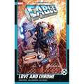Cable: Love and Chrome - Paperback