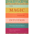 The Magic Path of Intuition - Hardcover