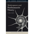 Shakespeare and Posthumanist Theory - Paperback