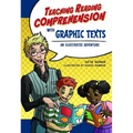 Teaching Reading Comprehension with Graphic Texts: An Illustrated Adventure - Paperback