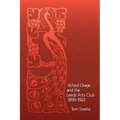 Alfred Orage and the Leeds Arts Club 1893 - 1923 - Paperback