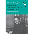 Kant and the Problem of Metaphysics, Fifth Edition, Enlarged - Paperback