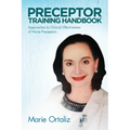Preceptor Training Handbook: Approaches to Clinical Effectiveness of Nurse Preceptors - Paperback