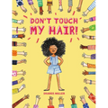 Don't Touch My Hair! - Paperback