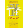 The Lose It for Life Day by Day Devotional: Devotions for Everyday of the Year - Paperback
