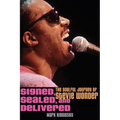Signed, Sealed, and Delivered: The Soulful Journey of Stevie Wonder - Hardcover