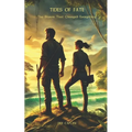 Tides Of Fate: The Storm That Changed Everything - Paperback