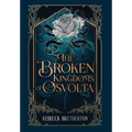 The Broken Kingdoms of Osvolta - Hardcover