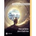 More and Better Jobs in South Asia - Paperback