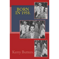 Born in 1958. Birthday Nostalgia. - Paperback