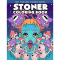 Stoner Coloring Book: Stoner Coloring Books For Adults - Paperback