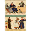 Yankel's Tavern: Jews, Liquor, and Life in the Kingdom of Poland - Paperback