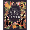 The Witch in the Tower - Hardcover
