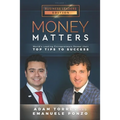 Money Matters: World's Leading Entrepreneurs Reveal Their Top Tips To Success (Business Leaders Vol.1 - Edition 2) - Paperback