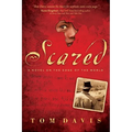 Scared: A Novel on the Edge of the World - Paperback