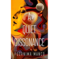 A Quiet Dissonance - Paperback