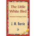 The Little White Bird - Paperback