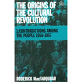 The Origins of the Cultural Revolution: The Coming of the Cataclysm, 1961-1966 - Paperback