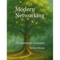 Modern Networking: Fundamental Concepts - Hardcover