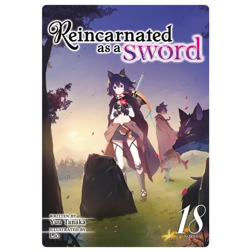 Reincarnated as a Sword (Light Novel) Vol. 18 - Paperback