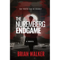 The Nuremberg Endgame - Paperback