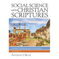 Social Science and the Christian Scriptures, Volume 2: Sociological Introductions and New Translation - Hardcover
