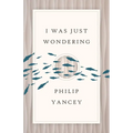 I Was Just Wondering - Paperback