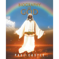 Biography of God - Paperback