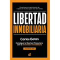 Libertad Inmobiliaria: Consigue la libertad financiera con la inversión inmobiliaria - Paperback