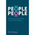People People: Reach Your Full Potential as a Chief HR Officer - Hardcover