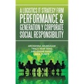 A Logistics It Strategy Firm Performance & Generation Y Corporate Social Responsibility - Paperback