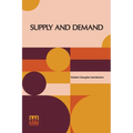 Supply And Demand: With An Introduction By J.M. Keynes - Paperback
